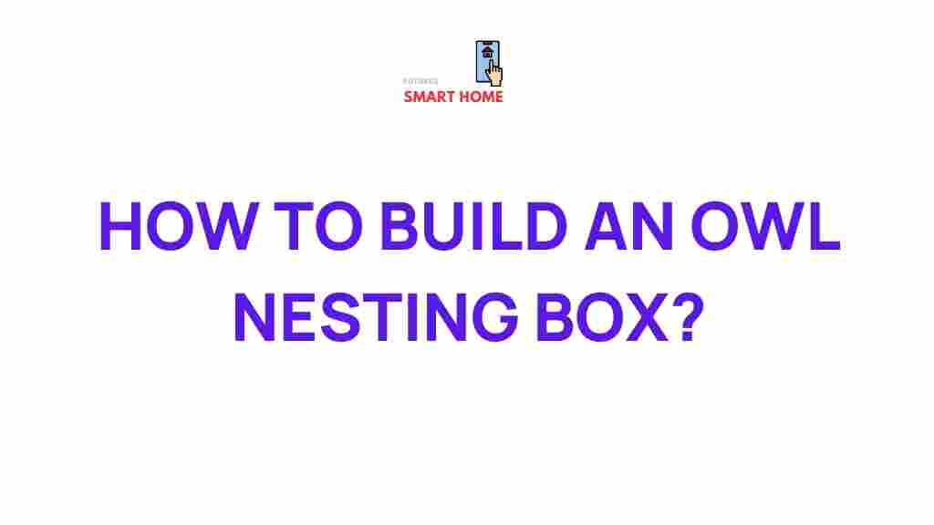 owl-nesting-box-construction