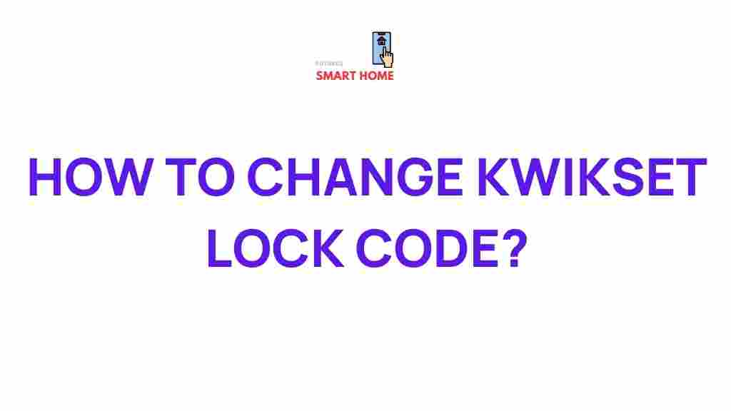 kwikset-lock-code-change