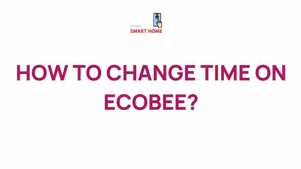 ecobee-time-adjustment