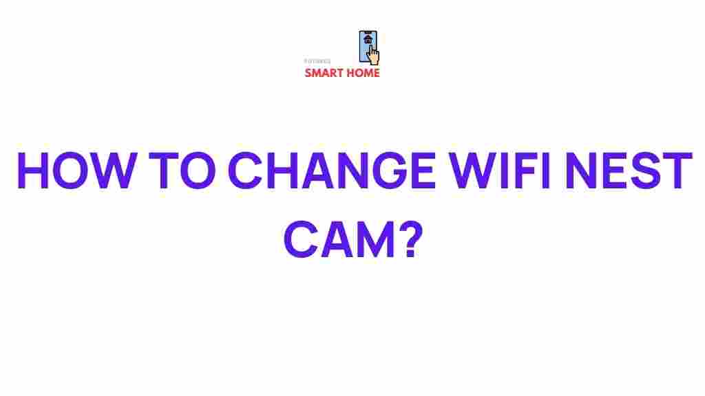 wifi-nest-cam-transformation