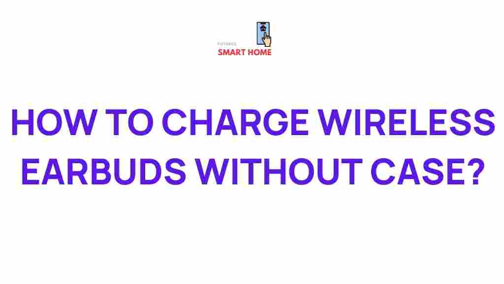 charging-wireless-earbuds-without-case