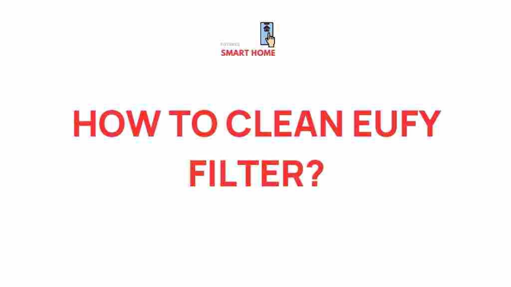 prolong-eufy-filter-lifespan