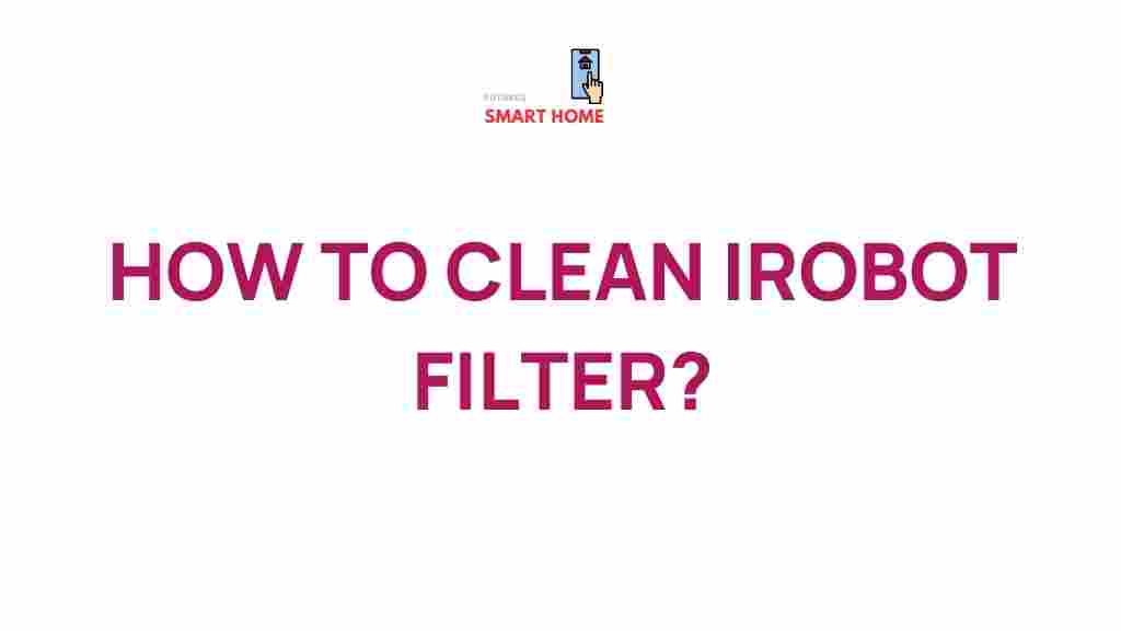 irobot-filter-maintenance