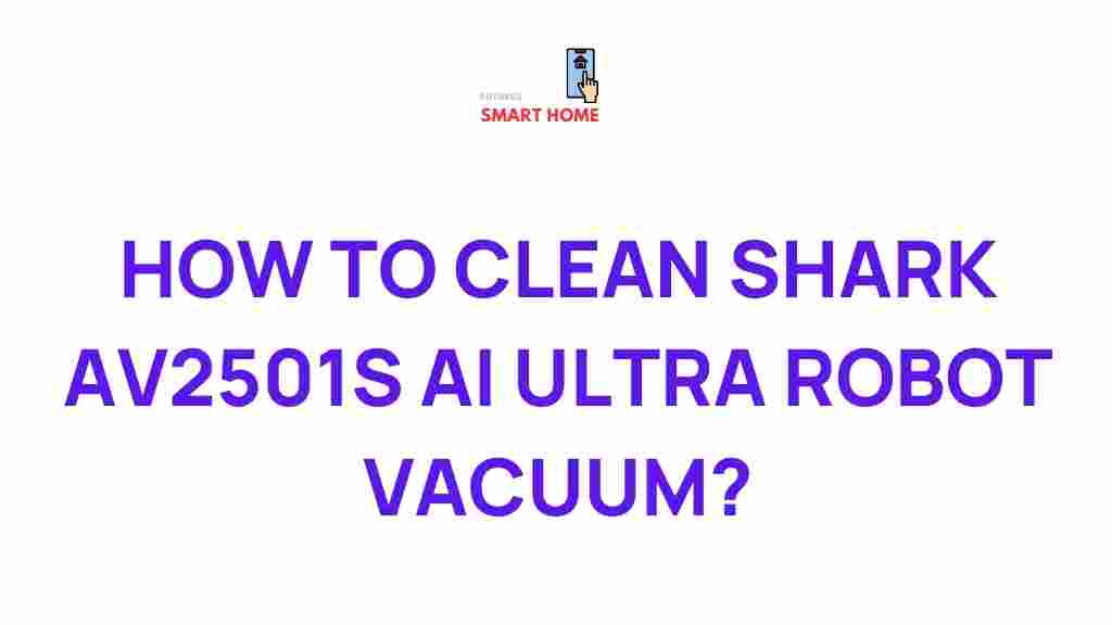 shark-av2501s-ai-ultra-robot-vacuum-tips