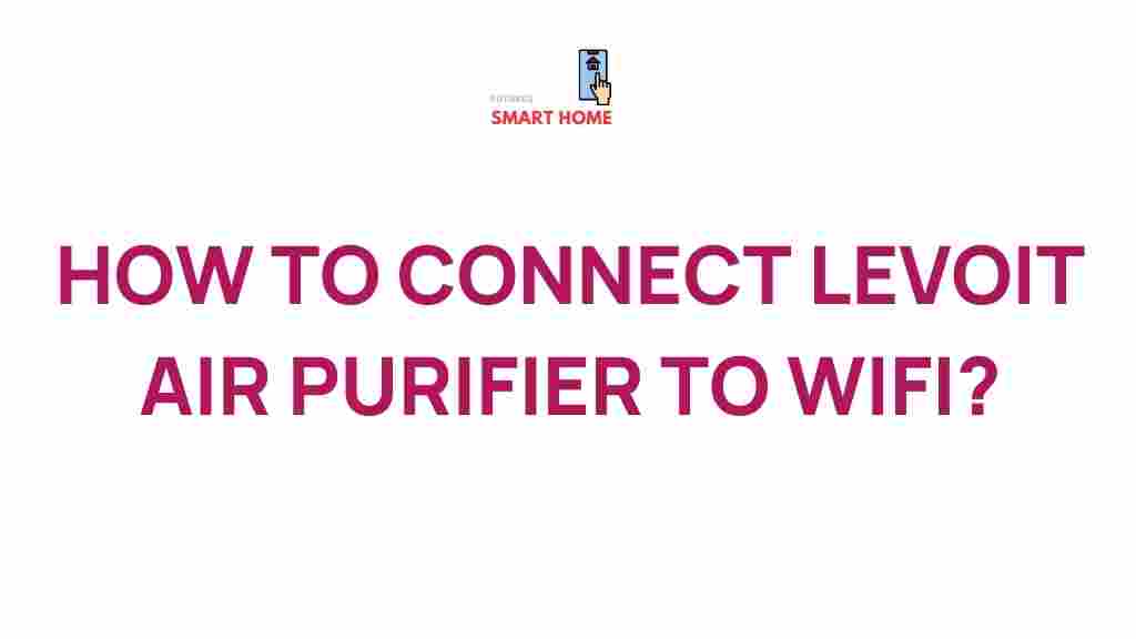 connect-levoit-air-purifier-wifi
