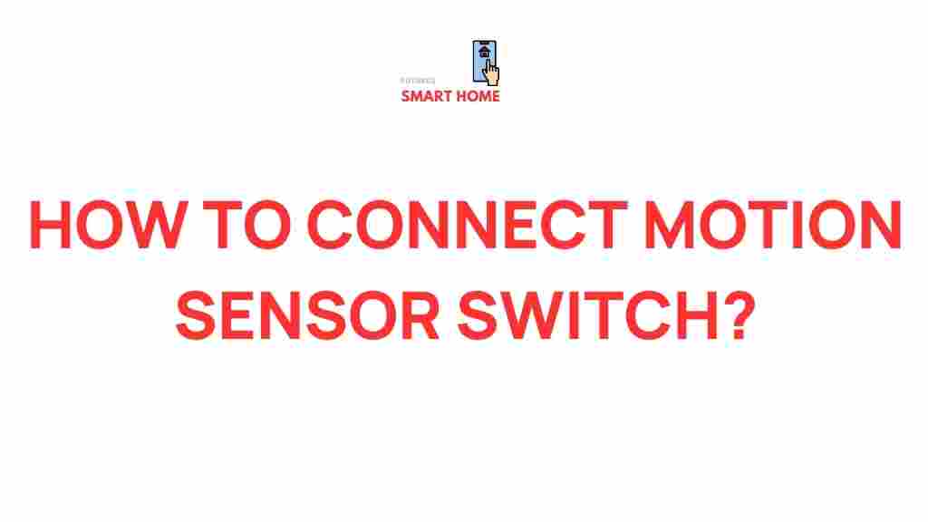 motion-sensor-switch-secrets