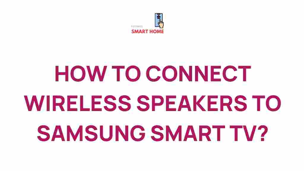 wireless-speakers-samsung-smart-tv