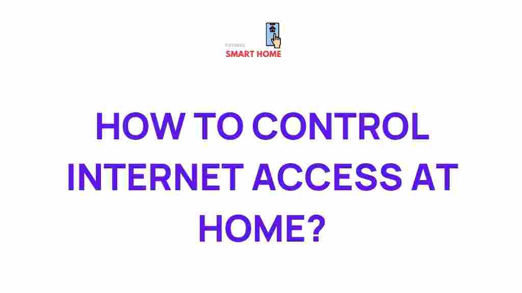 internet-access-control-home