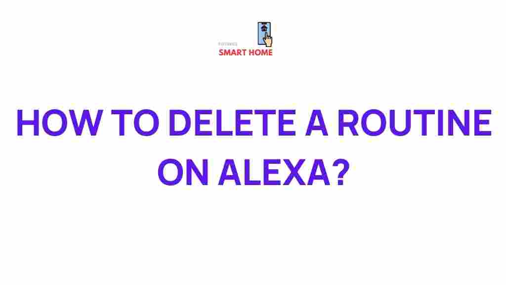 alexa-delete-routines
