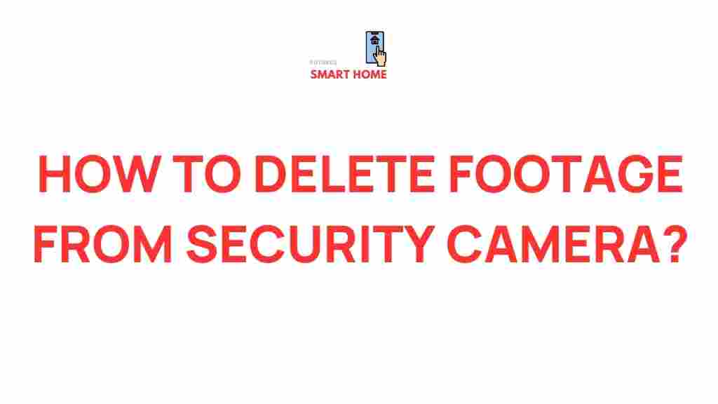 erase-security-camera-footage