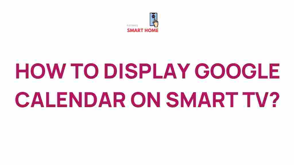 display-google-calendar-smart-tv