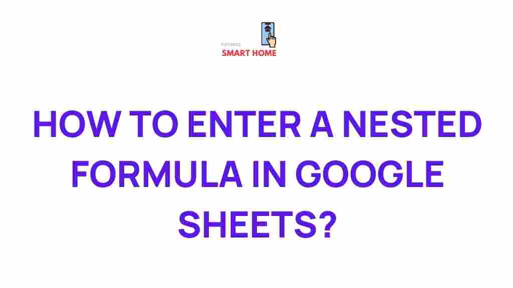 google-sheets-nested-formulas