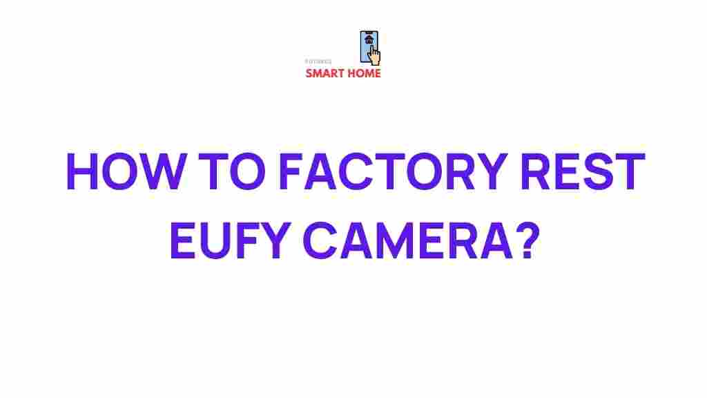 resetting-eufy-cameras