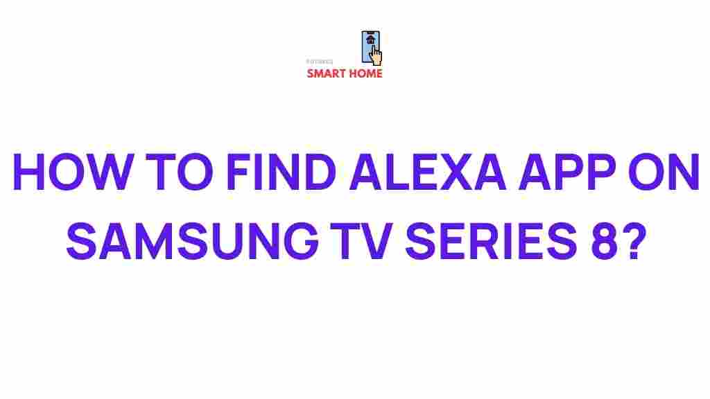 find-alexa-app-samsung-tv-series-8