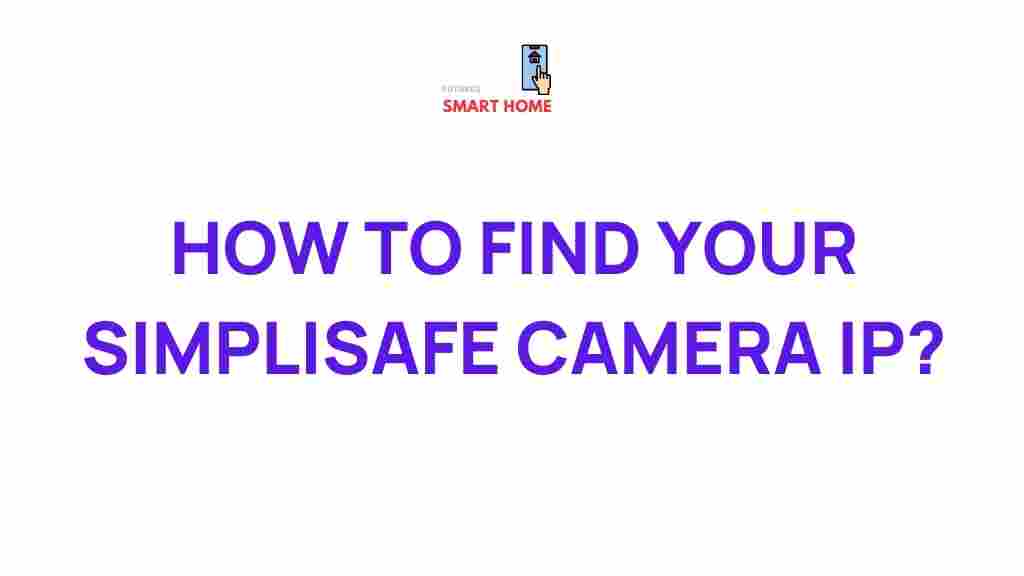 discover-simplisafe-camera-ip