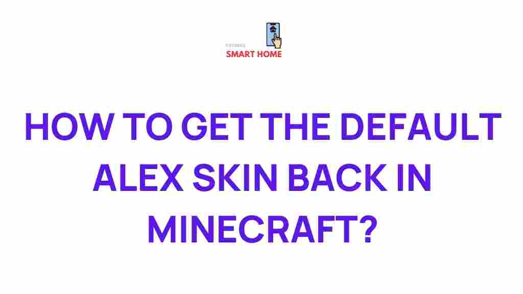 minecraft-restore-default-alex-skin