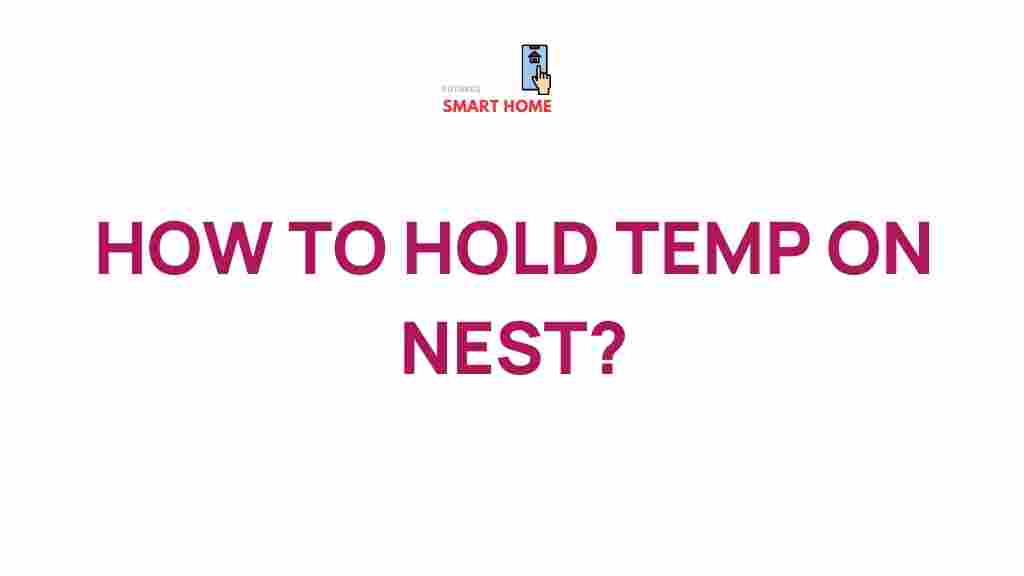 mastering-temperature-control-with-nest