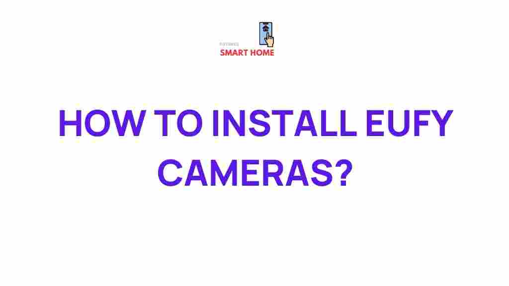 home-security-eufy-cameras-installation