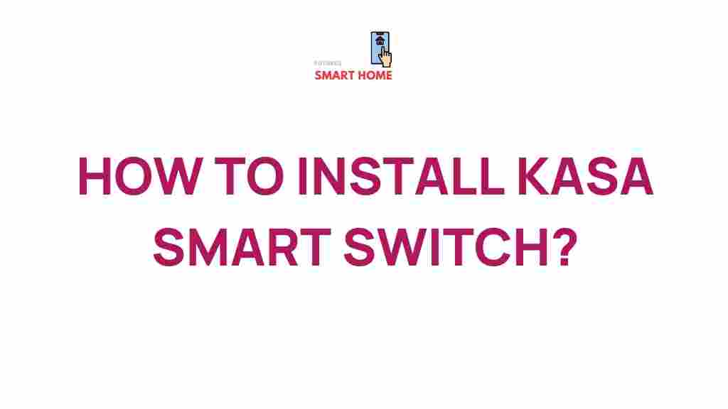 kasa-smart-switch-installation