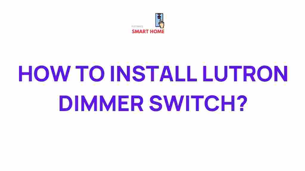 installing-lutron-dimmer-switch
