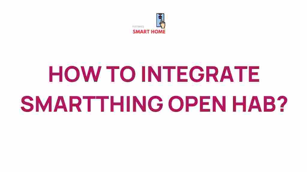 smart-home-integration-smartthings-openhab