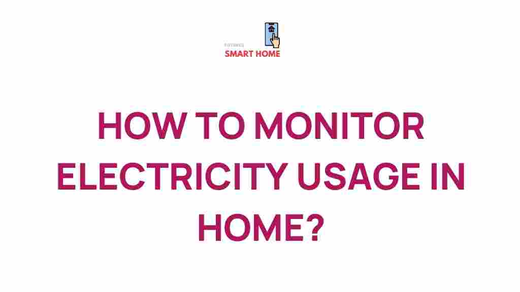 home-electricity-monitoring-tips