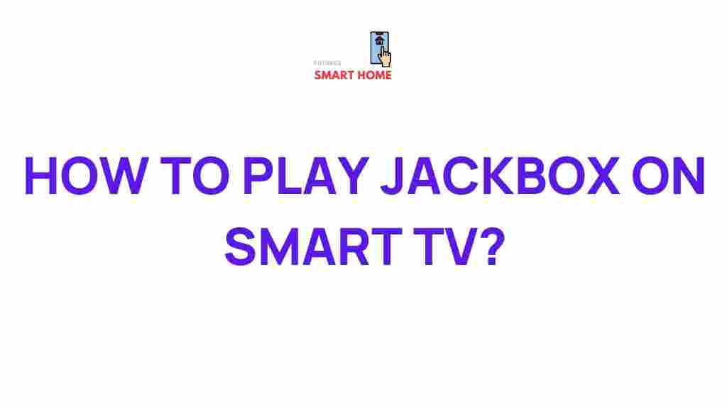 smart-tv-jackbox-gaming