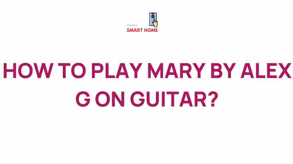 playing-mary-alex-g-guitar