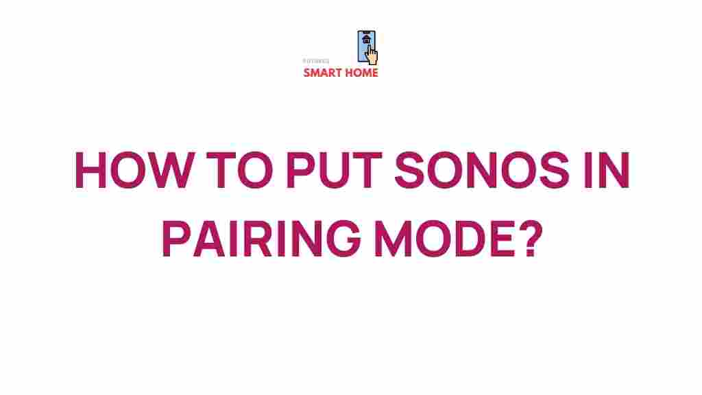 sonos-pairing-mode-secrets