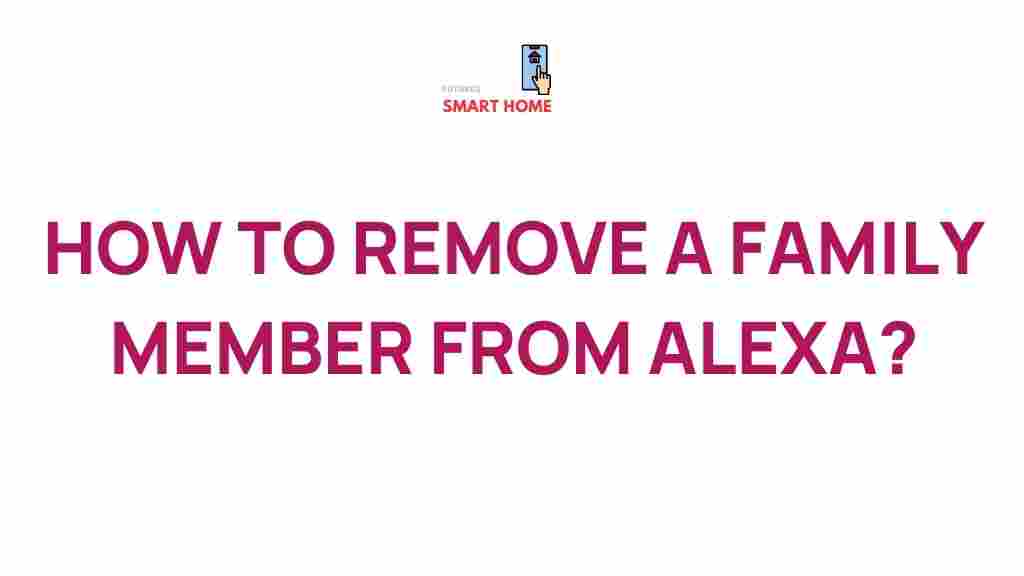 removing-family-member-alexa