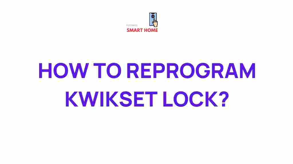 how-to-reprogram-kwikset-lock