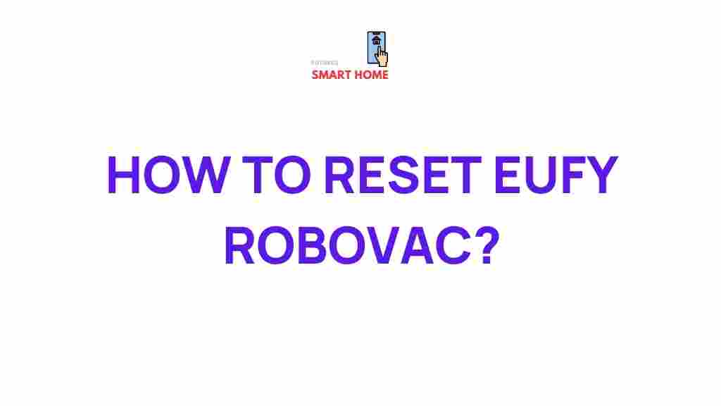 eufy-robovac-reset-guide