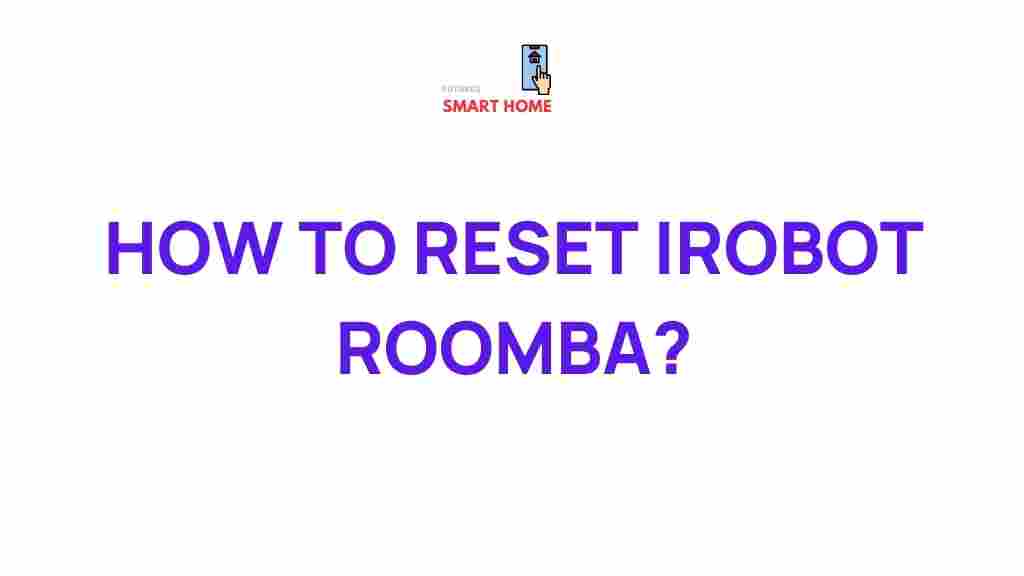 irobot-roomba-reset-guide