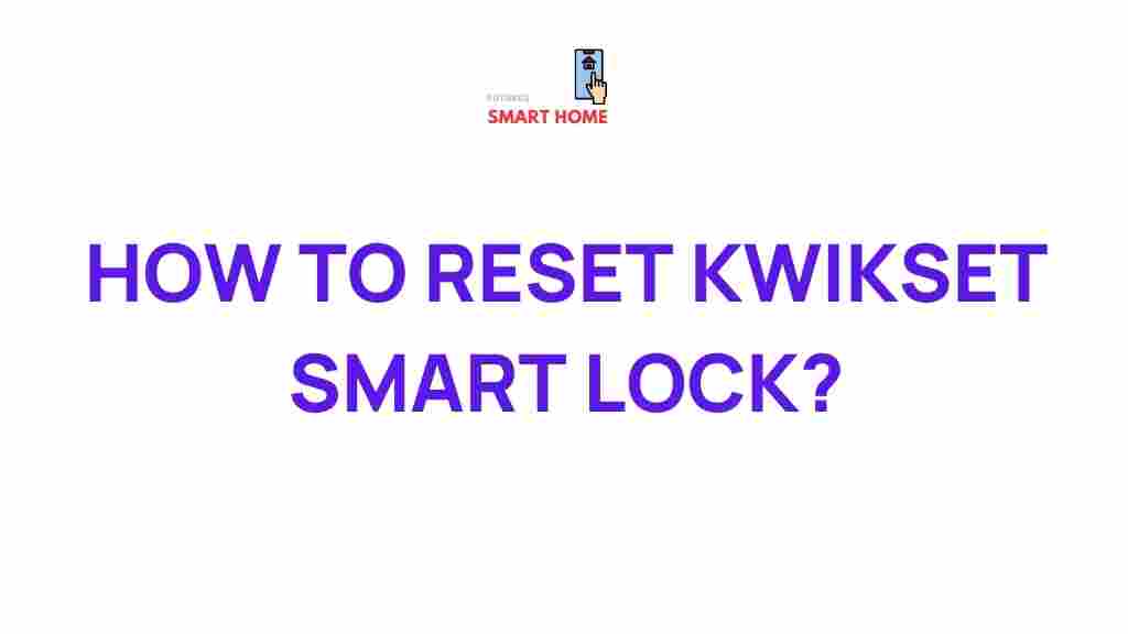 kwikset-smart-lock-reset