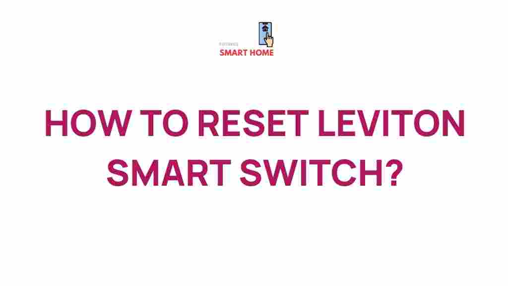 leviton-smart-switch-reset