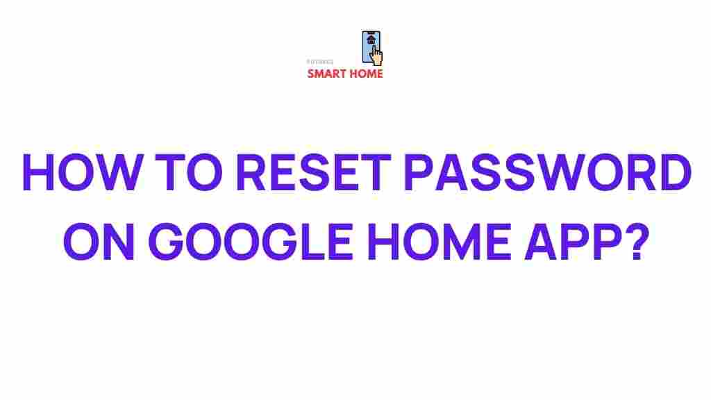 google-home-app-password-reset