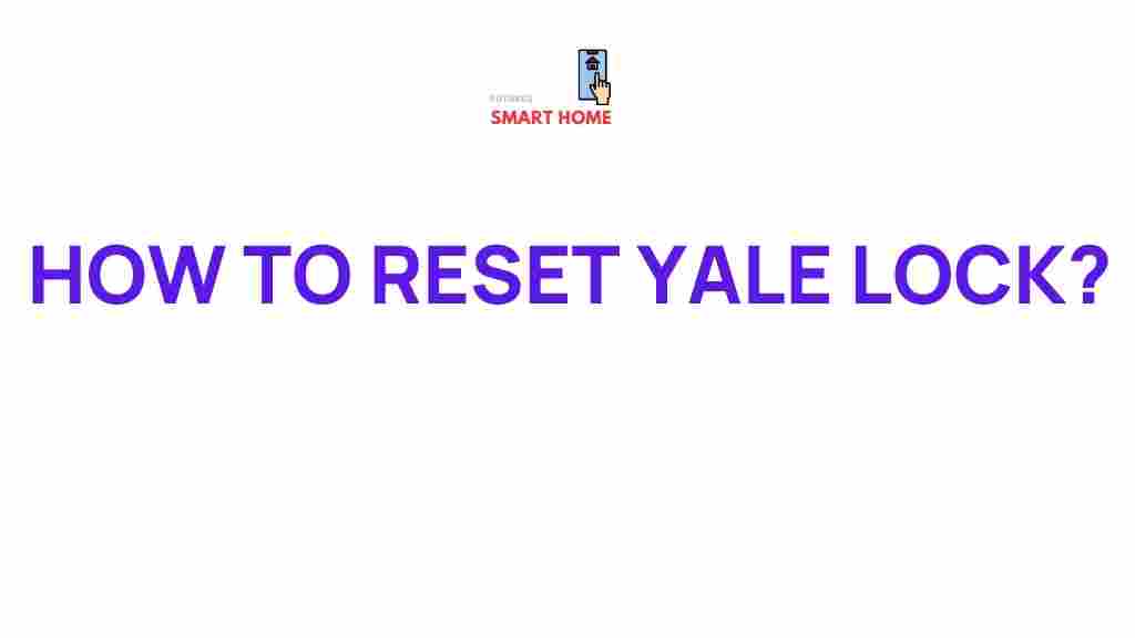 mastering-yale-lock-reset