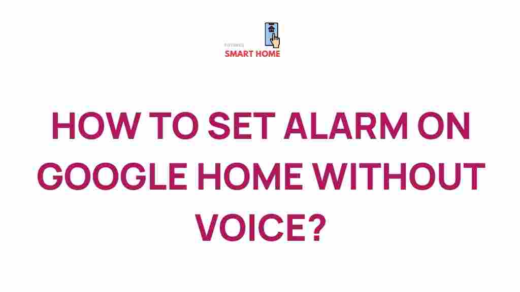 google-home-set-alarms-without-voice