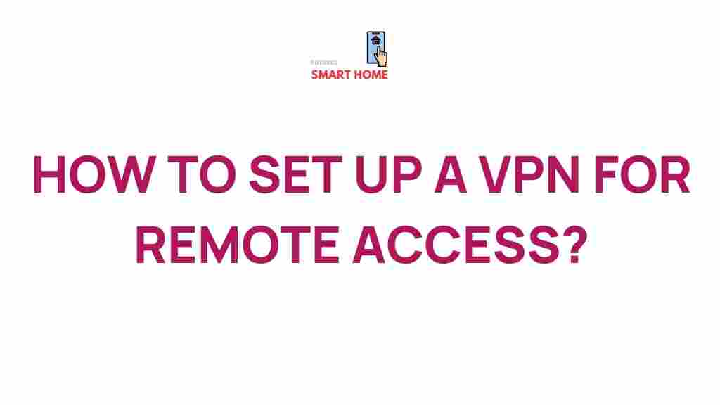 setting-up-vpn-remote-access