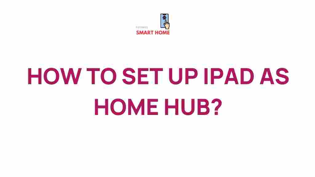 ipad-home-hub