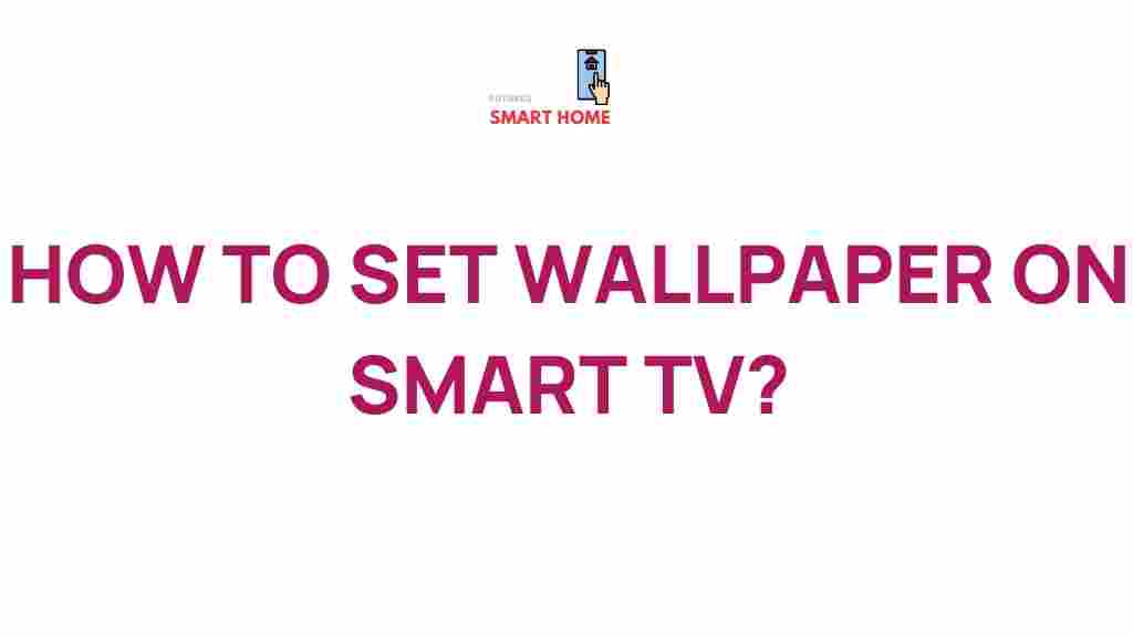 setting-wallpapers-smart-tv