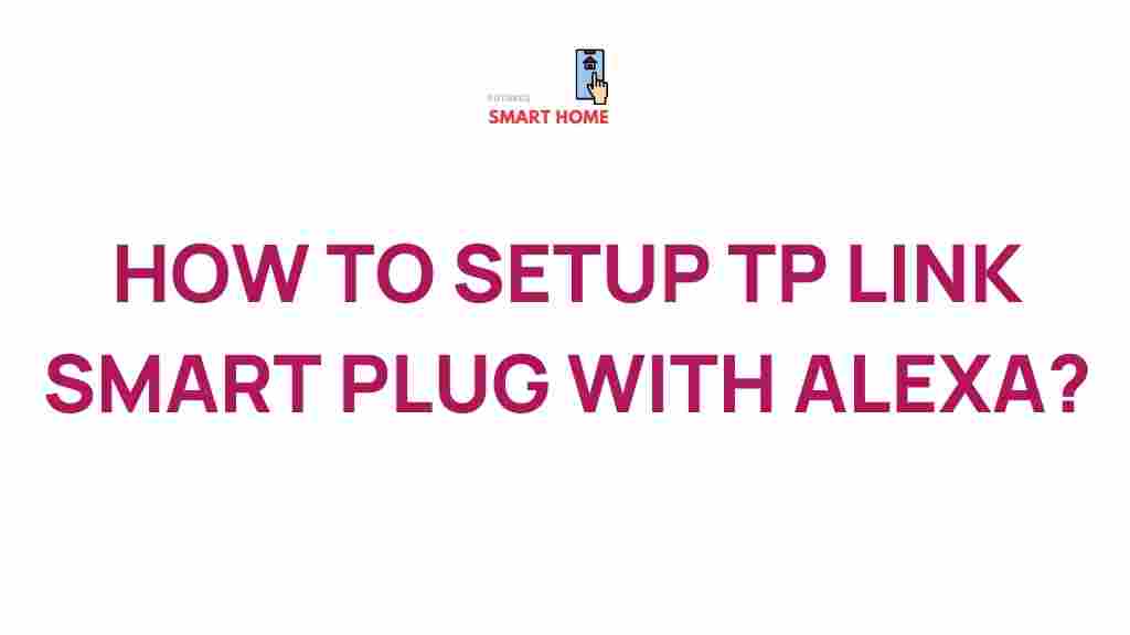 tp-link-smart-plug-setup-alexa