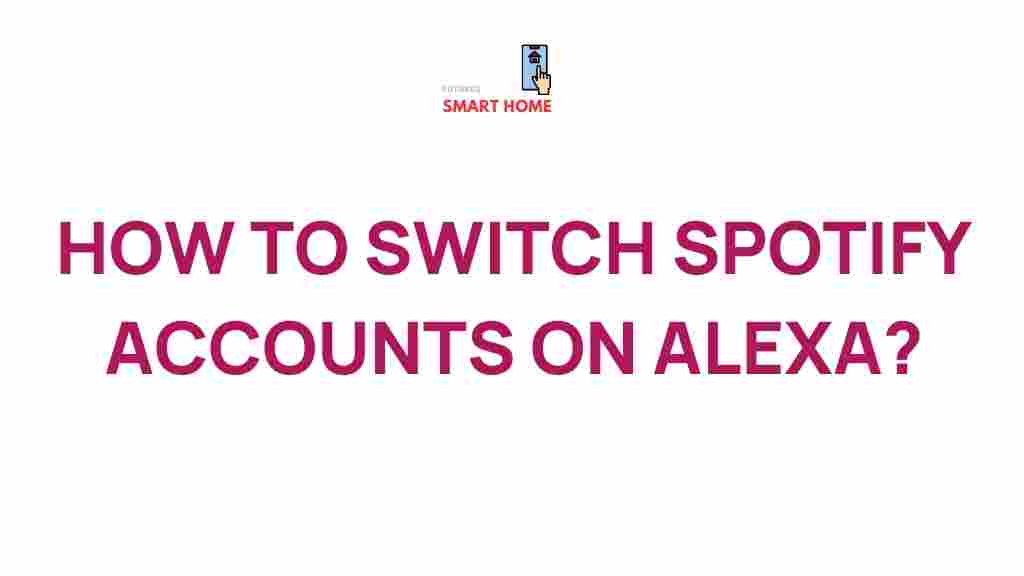 spotify-account-switching-alexa