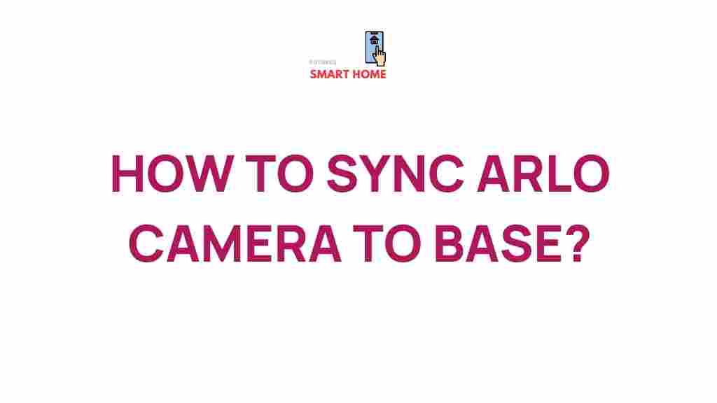 arlo-camera-sync-base