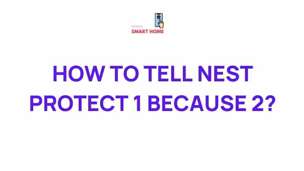 uncovering-mystery-nest-protect-tips