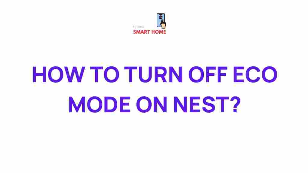 nest-disable-eco-mode