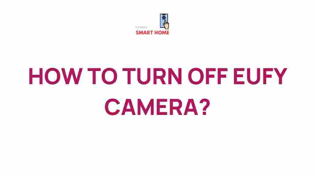 disable-eufy-cameras