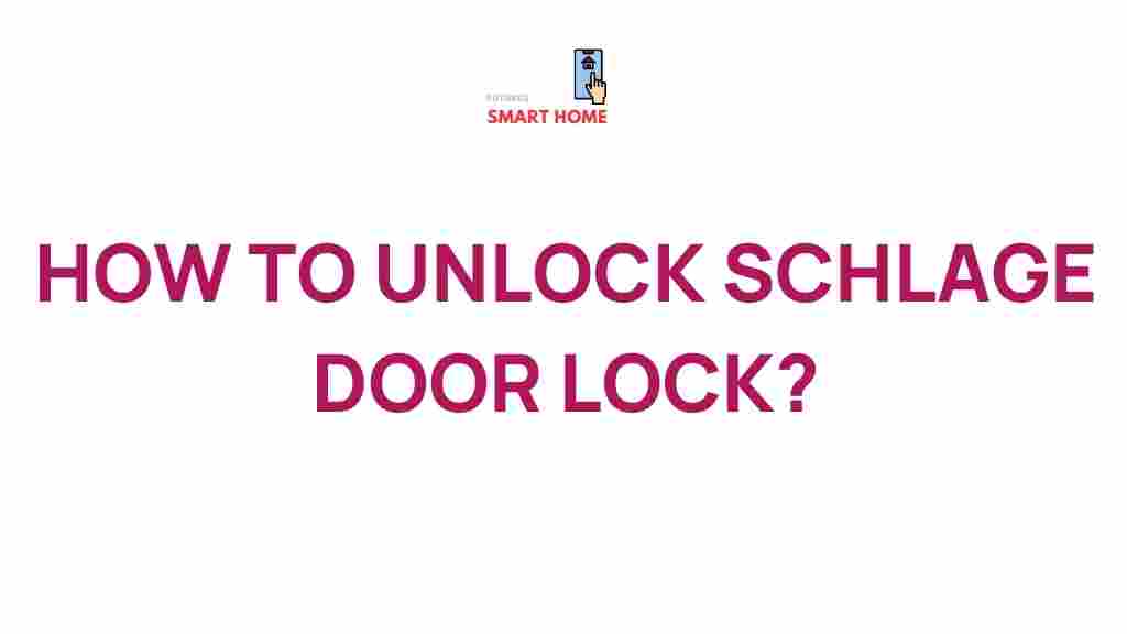unlocking-schlage-door-locks