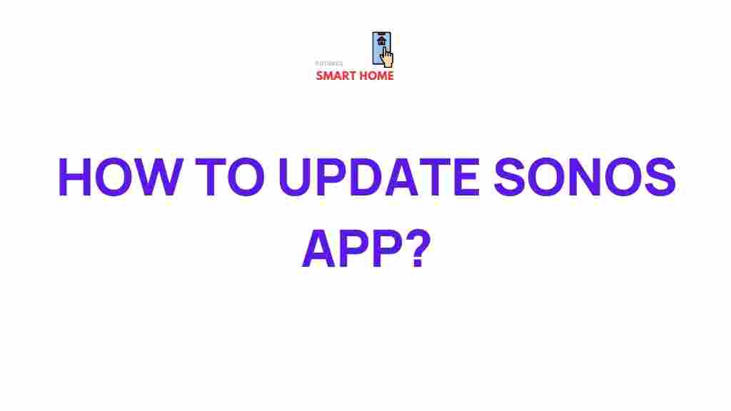 sonos-app-update-tips