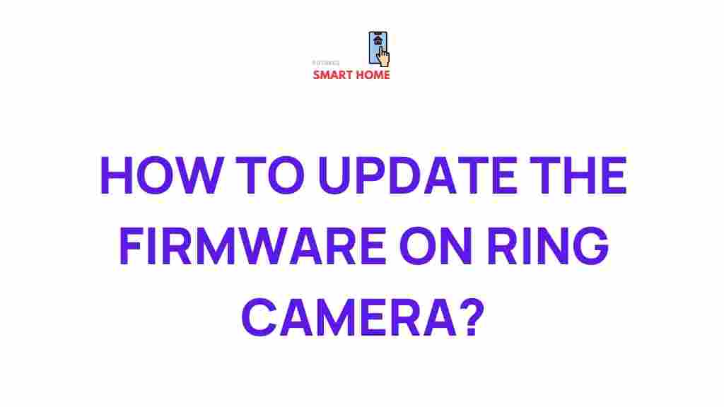 ring-camera-firmware-updates